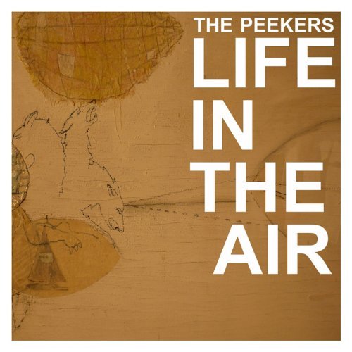 Peekers/Life In The Air