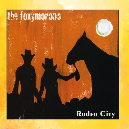 Foxymorons/Rodeo City