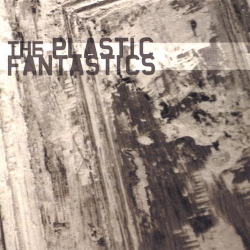 Plastic Fantastics/Side A