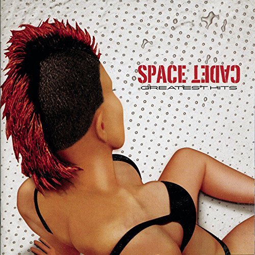 Space Cadet/Greatest Hits