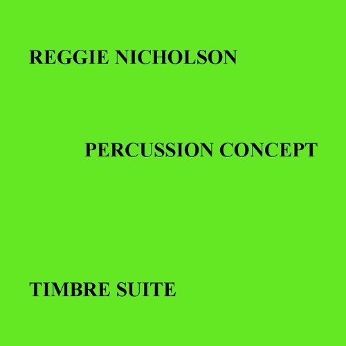 Reggie Percussion Co Nicholson/Timbre Suite