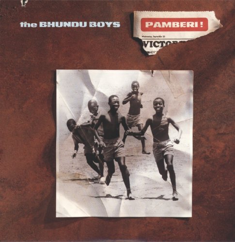 Bhundu Boys/Pamberi