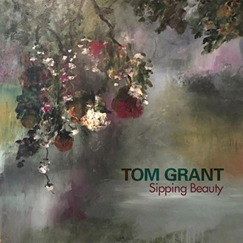 Tom Grant/Sipping Beauty