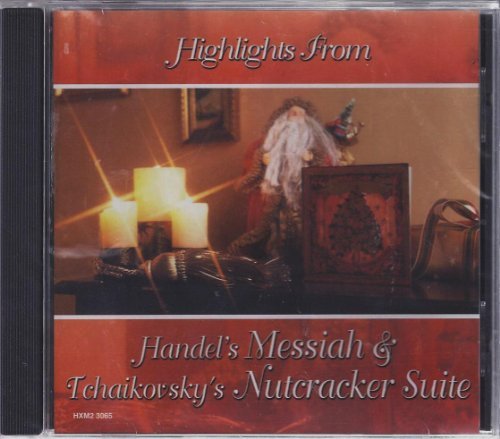 Various/Highlights From Handel's Messiah & Tchaikovsky's N