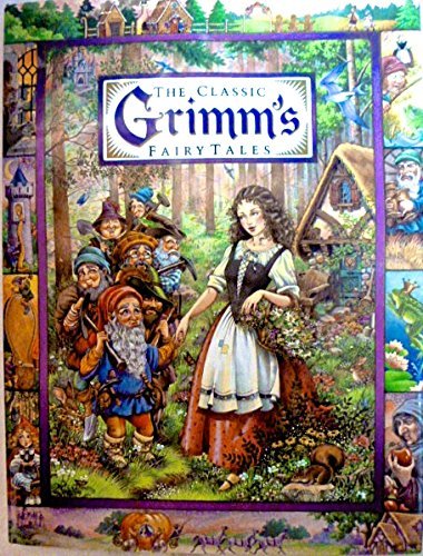 Jacob Grimm/Classic Grimm's Fairy Tales