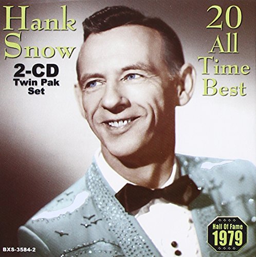 Hank Snow/20 All Time Best