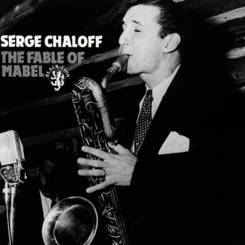 Serge Chaloff/The Fable Of Mabel