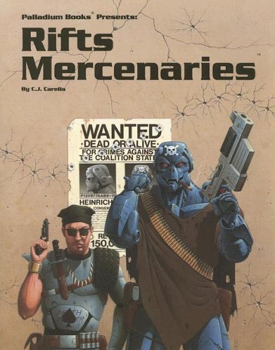 C. J. Carella/Rifts Mercenaries@Rifts Mercenaries