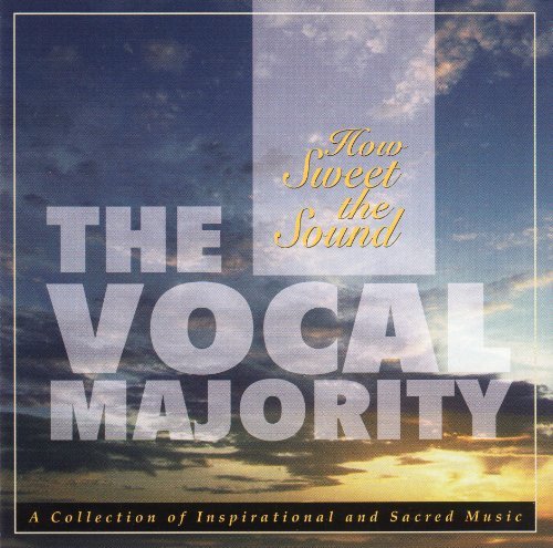 The Vocal Majority Chorus/How Sweet The Sound