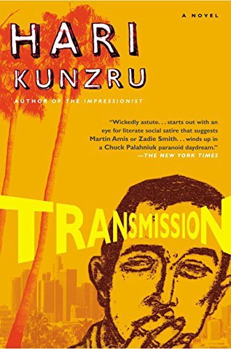 Hari Kunzru/Transmission