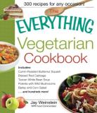 Jay Weinstein The Everything Vegetarian Cookbook 300 Healthy Recipes Everyone Will Enjoy 