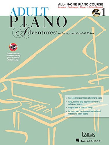 Nancy Faber/Adult Piano Adventures All-In-One Lesson Book 1@ Book with CD, DVD and Online Support [With 2 CDs]@Revised