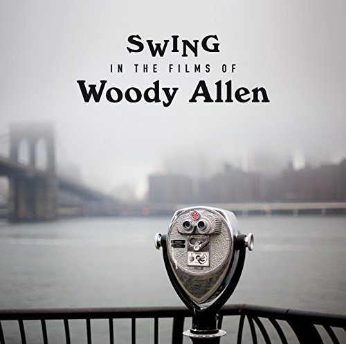 Woody Allen/Swing In The Films Of Woody Al@Import-Esp@21 Bonus Tracks