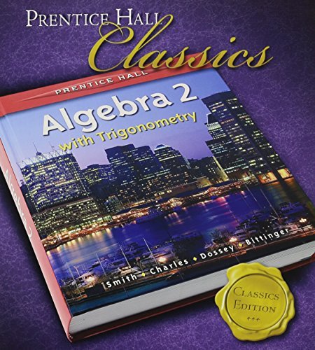 Prentice Hall Smith Charles Algebra 2 With Trigome 