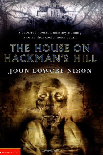 Joan Lowery Nixon/House On Hackman's Hill,The