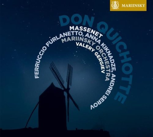 J. Massenet/Don Quichotte@Gergiev/Mariinsky Academy Of Y