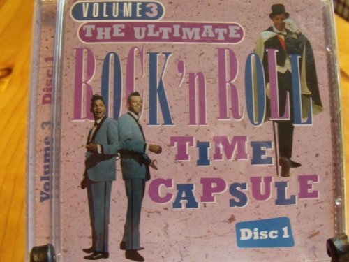 Ultimate Rock & Roll Time Capsule Vol.3 - Disc 1/Ultimate Rock & Roll Time Capsule Vol.3 - Disc 1