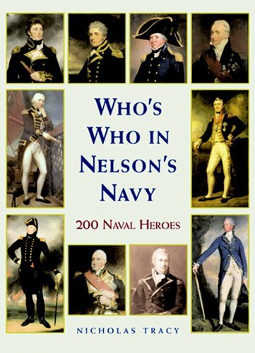 Nicholas Tracy/Who's Who In Nelson's Navy@200 Naval Heroes