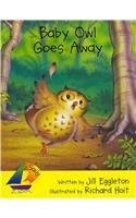 Rigby Baby Owl Goes Away Leveled Reader 