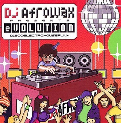 Dj Afrowax Presents Evolution/Dj Afrowax Presents Evolution@Cd-R