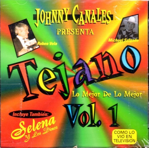 Johnny Presenta Canales/Tejano