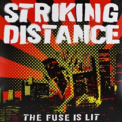 Striking Distance/Fuse Is Lit (Reissue)@White Vinyl
