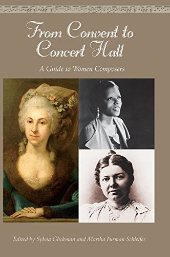 Martha Schleifer/From Convent to Concert Hall@ A Guide to Women Composers