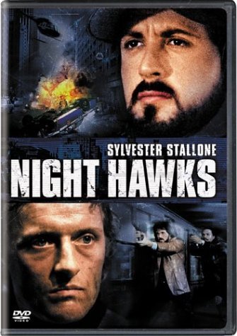 Nighthawks/Stallone/Wagner/Williams/Hauer@Ws/Snap@R
