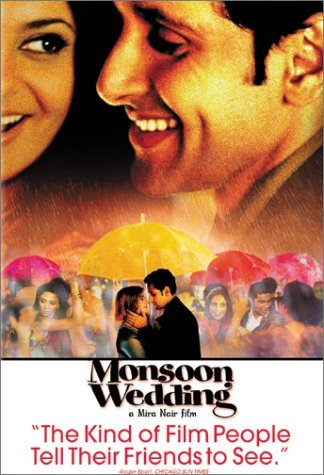 Monsoon Wedding/Shah/Dubey/Shetty/Raaz/Shome@R
