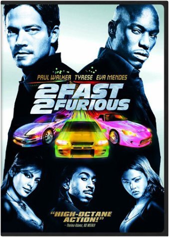 Fast & The Furious 2 Fast 2 Furious Walker Gibson Mendes Ludacris Pg13 