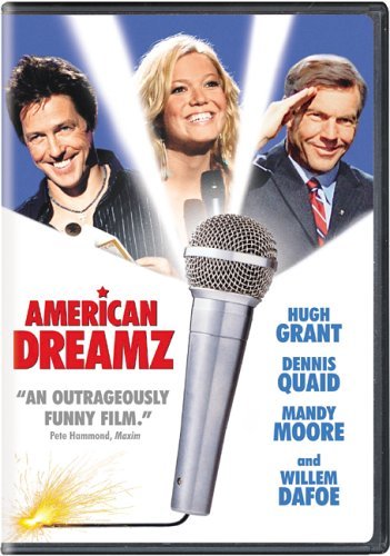 American Dreamz/Grant/Quaid/Moore/Dafoe@DVD@PG13