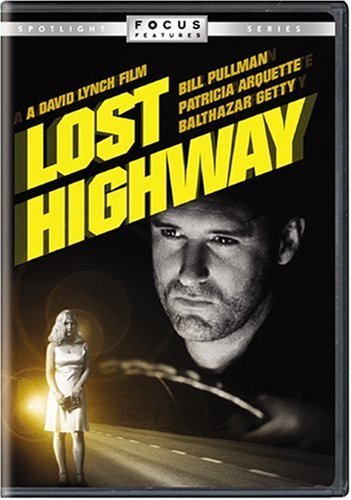 Lost Highway Pullman Arquette Getty Loggia DVD R 