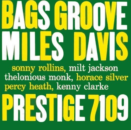Miles & Modern Jazz Gian Davis Bags' Groove 