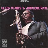 John Coltrane/Black Pearls