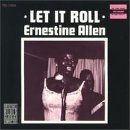 Ernestine Allen Let It Roll 