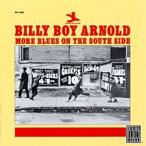 Billy Boy Arnold/More Blues On The South Side