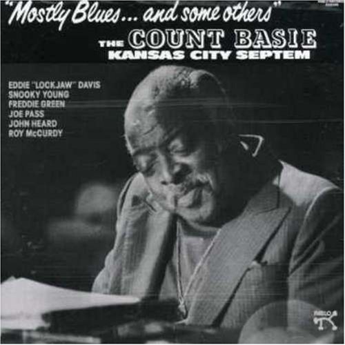 Count Basie/Mostly Blues & Some Others