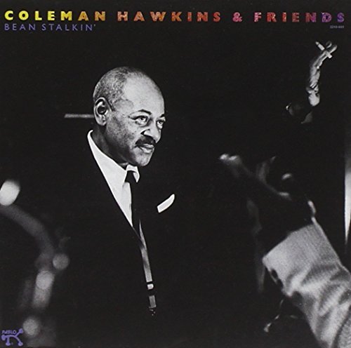 Coleman Hawkins/Bean Stalkin'
