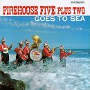 Firehouse Five Plus Two/Goes To Sea@Cd-R