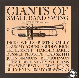 Giants Of Small Band Swing/Vol. 1-Giants Of Small Band Sw@Wells/Bailey/Young/Rich/Smith@Giants Of Small Band Swing