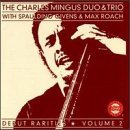 Charles Mingus/Vol. 2-Debut Rarities