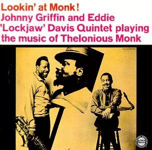 Griffin/Davis Quintet/Lookin' At Monk
