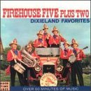 Firehouse Five Plus Two/Dixieland Favorites