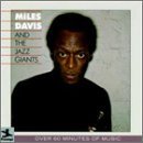 Miles Davis/And The Jazz Giants@And The Jazz Giants