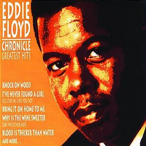 Eddie Floyd/Chronicle-Greatest Hits