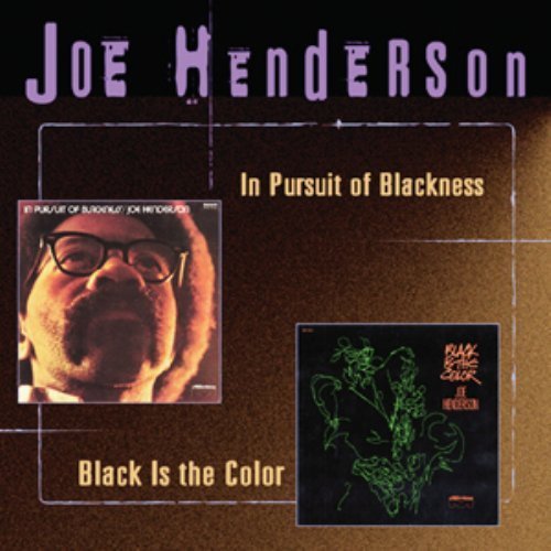 Joe Henderson/In Pursuit Of Blackness/Black@2-On-1
