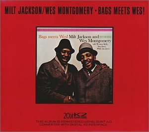 Jackson/Montgomery/Bags Meets Wes!@Remastered