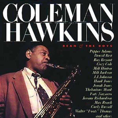 Coleman Hawkins/Bean & The Boys