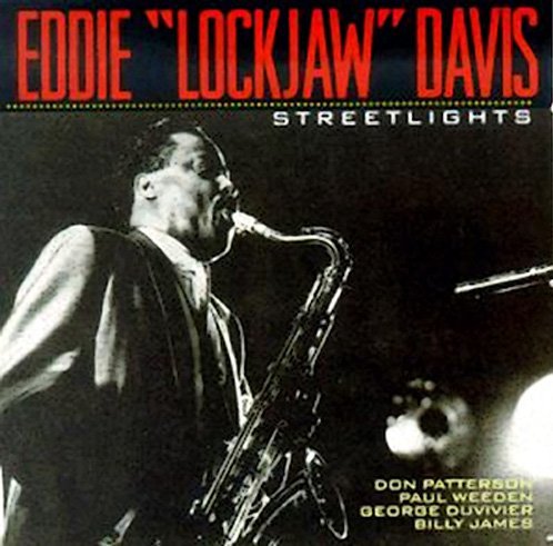 Eddie 'Lockjaw' Davis/Streetlights