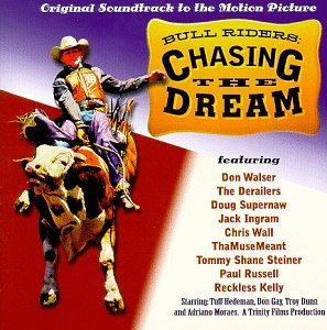 Bull Riders-Chasing The Dream/Soundtrack